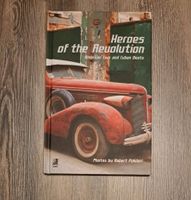 Heroes Of The Revolution: American Cars And Cuban Beats Niedersachsen - Winsen (Luhe) Vorschau