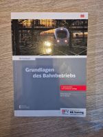 Grundlagen des Bahnbetriebs 3. Auflage - DB Quereinstieg Nordrhein-Westfalen - Dinslaken Vorschau