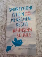 Buch Smartphone ist ein Menschenrecht Wahnsinn Schule Baden-Württemberg - Heidenheim an der Brenz Vorschau