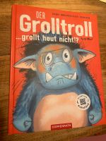 Buch Der Grolltoll …Grollt Heute Nicht Kinderbuch Friedrichshain-Kreuzberg - Friedrichshain Vorschau