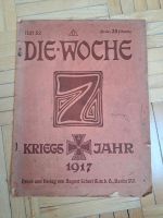 Zeitschrift "Die Woche" von 1917: Nr. 32 Dresden - Dresden-Plauen Vorschau