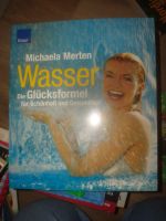 Wasser - Die Glücksformel für Schönheit und Gesundheit Nordrhein-Westfalen - Velbert Vorschau