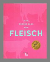 Teubner Kochbuch: Das große Buch vom Fleisch Dortmund - Schüren Vorschau