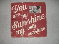 Bilderrahmen Holz Dekorahmen Fotorahmen "You are my sunhshine" NE Baden-Württemberg - Mosbach Vorschau