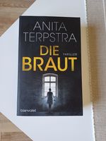 Anita Terpstra - Die Braut ( Thriller ) Schleswig-Holstein - Elmshorn Vorschau