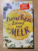 Katharina Herzog. Zwischen dir und mir das Meer Nordrhein-Westfalen - Rees Vorschau