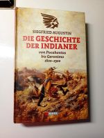 Die Geschichte der Indianer Siegfried Augustin 1600-1900 Rheinland-Pfalz - Mainz Vorschau