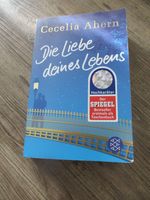 Die Liebe deines Lebens, Cecelia Ahern Baden-Württemberg - Simmozheim Vorschau