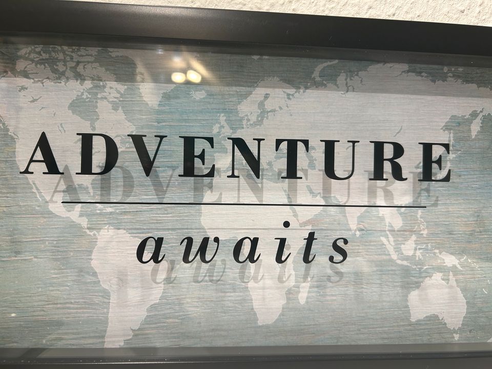 Neues Bild „Adventure Awaits“ 46 x 23cm in Nußloch