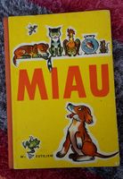 MIAU Eine Bildergeschichte  Altberliner Verlag Lucie Groszer 1958 Thüringen - Jena Vorschau