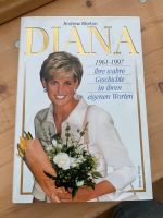 Diana 1961-1997 Ihre wahre Geschichte in ihren eigenen Worte Bayern - Fürth Vorschau