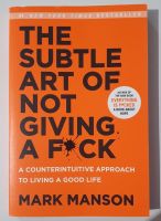 Neuwertig: Mark Manson - The Subtle Art of Not Giving a F*ck Baden-Württemberg - Östringen Vorschau