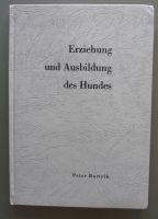 Burtzik: Erziehung und Ausbildung des Hundes (1965) Münster (Westfalen) - Mauritz Vorschau