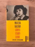 Mascha Kaléko - Großstadt-Liebe, Lyrische Stenogramme München - Schwanthalerhöhe Vorschau
