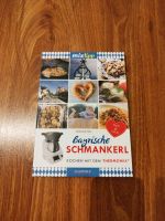 Mixtipp. Bayerische Schmankerl. Kochen mit dem Thermomix Bayern - Kelheim Vorschau