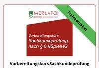 Vorbereitungskurs Sachkundeprüfung nach § 6 NSpielHG Niedersachsen - Oyten Vorschau