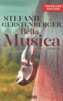 Buch - Stefanie Gerstenberger - Bella Musica: Roman *NEU* Leipzig - Leipzig, Südvorstadt Vorschau