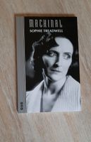 Machinal Sophie Treadwell Taschenbuch Kiel - Mitte Vorschau