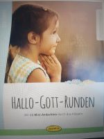 "Hallo-Gott-Runden" von Kathi Franko Rheinland-Pfalz - Kandel Vorschau