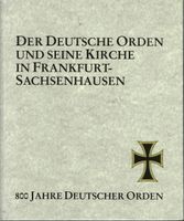 Der Deutsche Orden und seine Kirche in Frankfurt-Sachsenhausen Hessen - Wiesbaden Vorschau