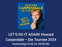 HEUTE!!! Howard Carpendale, SAP Arena Mannheim Saarland - Tholey Vorschau