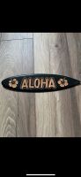 Deko Aloha Schild Holz Kreis Ostholstein - Bad Schwartau Vorschau