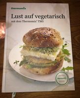 Thermomix Kochbuch Lust auf vegetarisch Bayern - Obergriesbach Vorschau