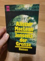 Buch Alistair MacLean Jenseits der Grenze 1987 Sachsen-Anhalt - Halle Vorschau