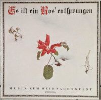 400. LP "Es ist ein Ros entsprungen" "Musik zum Weihnachtsfest" Rheinland-Pfalz - Langenfeld Eifel Vorschau