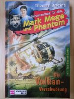 Thomas Brezina: „Mark Mega und Phantom - Die Vulkan-Verschwürung“ Wandsbek - Hamburg Jenfeld Vorschau