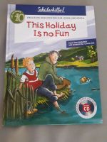 This Holiday is no fun Buch zum Englisch lernen inkl CD Sachsen - Zwickau Vorschau