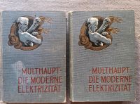 Die moderne Elektrizität von O. Multhaupt Fachbuch antiquarisch Baden-Württemberg - Bretten Vorschau