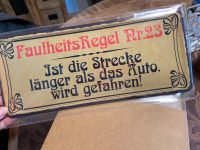 Schild mit witzigem Spruch Saarland - Blieskastel Vorschau