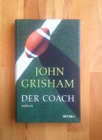 DER COACH ~ von John Grisham, Roman, 2003, Hardcover/Umschlag Sachsen - Bad Lausick Vorschau
