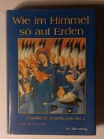 Wie im Himmel - so auf Erden Band 2 Baden-Württemberg - Heilbronn Vorschau