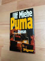 Buch „Puma“ Ulf Miehe Roman ISBN 349202176x R. Piper & Co. Verlag Rheinland-Pfalz - Budenheim Vorschau