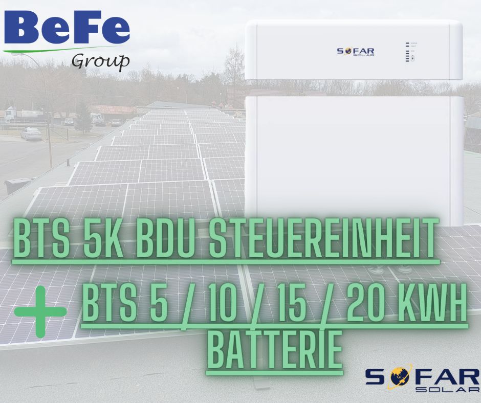 Sofar Solar BTS E5-DS5 E10-E15-E20 kwh Batteriespeicher