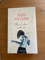 Jojo Moyes, Mein Leben in deinem, neu + OVP Niedersachsen - Buchholz in der Nordheide Vorschau