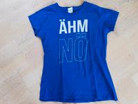 T-Shirt mit coolem Spruch Ähm Nö Gr. S Bayern - Wunsiedel Vorschau