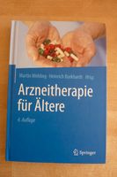 Wehling Burkhardt Arzneitherapie für Ältere 4. Auflage, 2016 Bayern - Schrobenhausen Vorschau