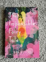 The Impossible Fairytale Han Yujoo Taschenbuch Englisch Korea Sachsen-Anhalt - Magdeburg Vorschau