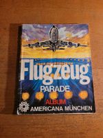 Sammelbilder - Flugzeug Parade /Americana München / vollständig Frankfurt am Main - Sachsenhausen Vorschau