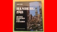 Hamburg 1945 20 Tage zwischen Tod und Leben / Krieg Buch (7305) Hamburg-Nord - Hamburg Winterhude Vorschau