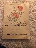 Philipp zu Eulenburg Rosenlieder Noten von 1838 Bote & Bock Berli Mecklenburg-Vorpommern - Lindenberg Vorschau
