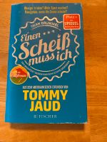 Spiegel Bestseller Tommy Jaud einen Scheiß muss ich/Übermann Baden-Württemberg - Köngen Vorschau