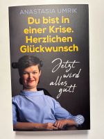 Du bist in einer Krise. Herzlichen Glückwunsch - Anastasia Umrik Rheinland-Pfalz - Gerolstein Vorschau