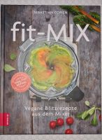 Fit - Mix  von Sebastian Copien Saarland - Neunkirchen Vorschau