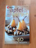 Rezeptbuch, Kochbuch, Backbuch, Dessert, Kuchen -Äpfel und Birnen Bayern - Wertach Vorschau