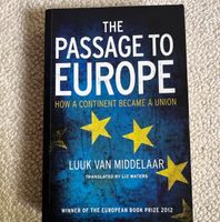 The Passage to Europe, van Middelaar, EU, Politikwissenschaft Friedrichshain-Kreuzberg - Friedrichshain Vorschau