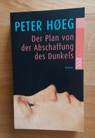 Buch: Peter Hoeg _ Der Plan von der Abschaffung des Dunkels Baden-Württemberg - Leutenbach Vorschau